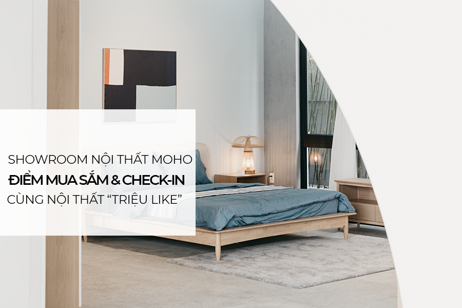 MOHO nội thất phòng ngủ: Với sản phẩm nội thất phòng ngủ của MOHO, bạn sẽ trải nghiệm được không gian nghỉ ngơi thoải mái và đầy sang trọng. Với thiết kế tinh tế và chất lượng cao, MOHO mang đến cho bạn một không gian tuyệt vời để thư giãn và cảm nhận cuộc sống.