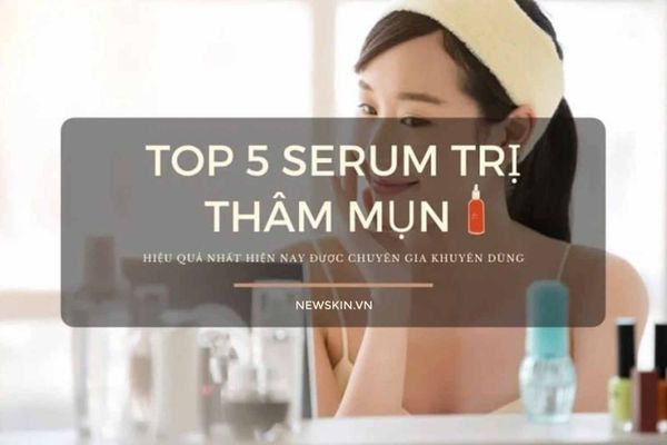 Newskin Serum có công dụng gì trong việc thu nhỏ lỗ chân lông?
