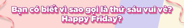 Thứ sáu mỗi tuần, cùng New Skin đón chờ “HAPPY FRIDAY’’