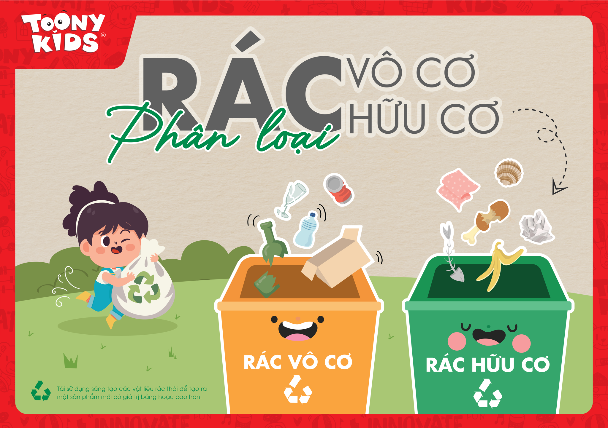 DẠY TRẺ PHÂN LOẠI RÁC HỮU CƠ VÀ VÔ CƠ: BẮT ĐẦU TỪ THÓI QUEN NHỎ MỖI NGÀY