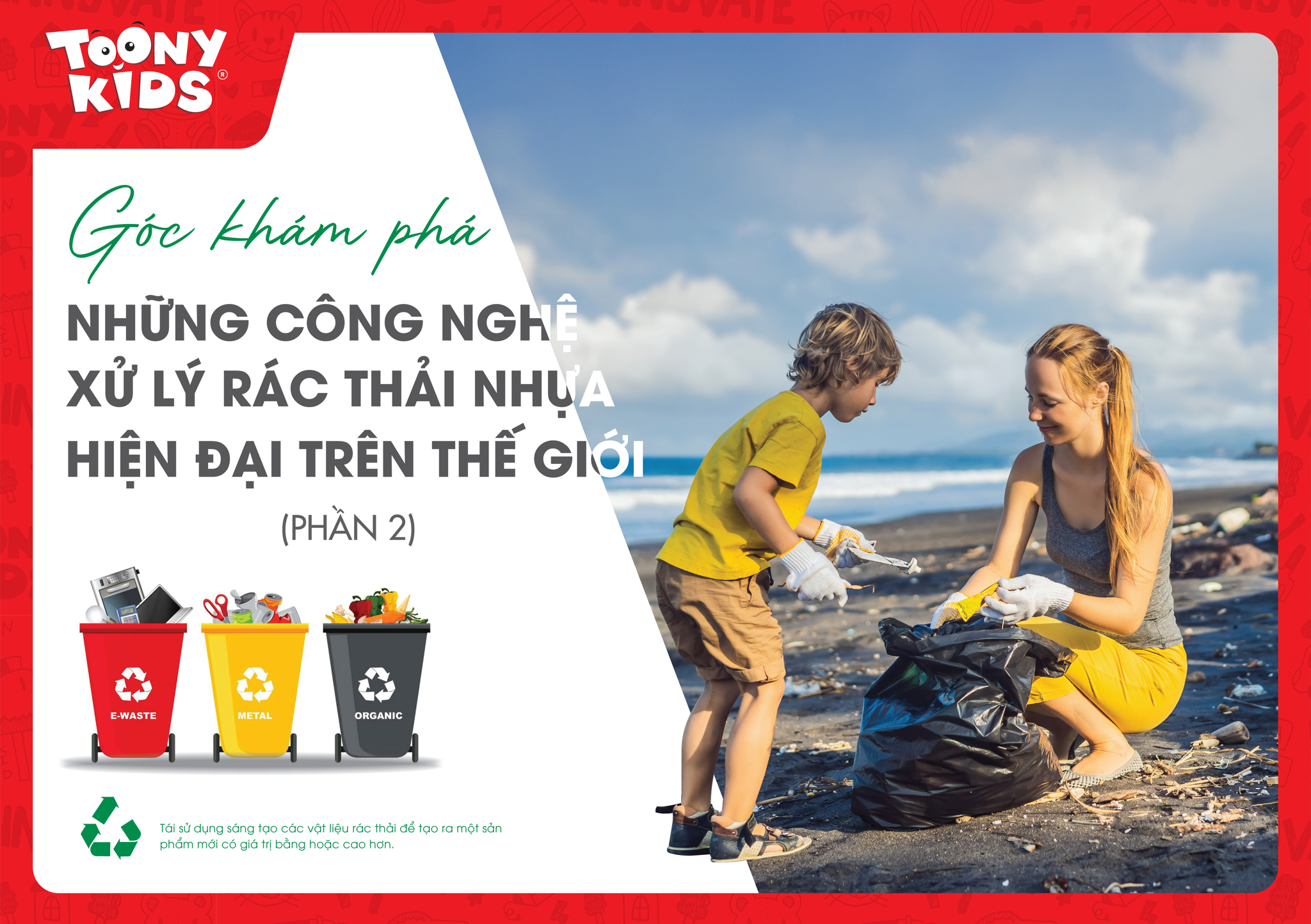 NHỮNG CÔNG NGHỆ XỬ LÝ RÁC THẢI NHỰA HIỆN ĐẠI TRÊN THẾ GIỚI (PHẦN 2)