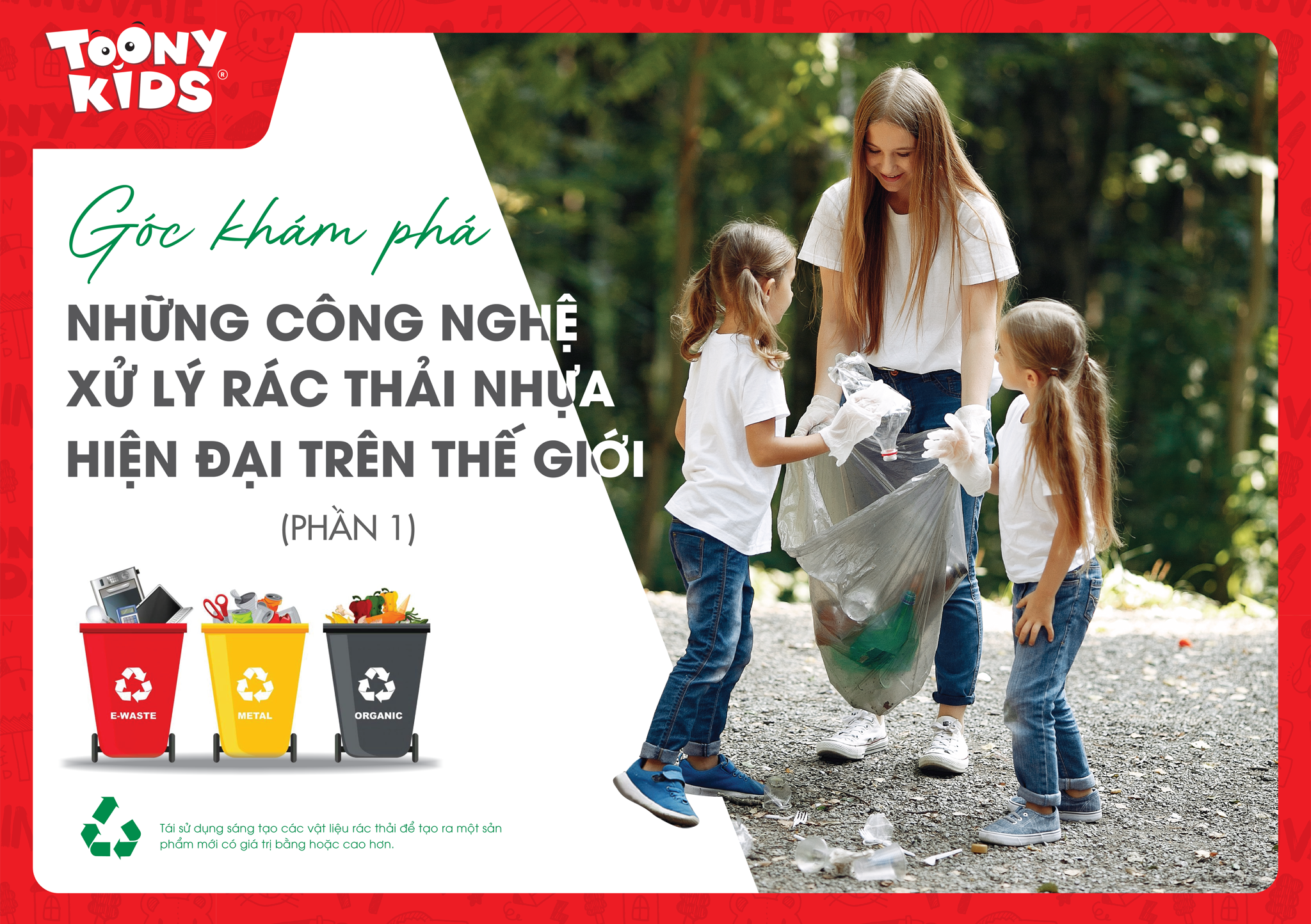 NHỮNG CÔNG NGHỆ XỬ LÝ RÁC THẢI NHỰA HIỆN ĐẠI TRÊN THẾ GIỚI (PHẦN 1)