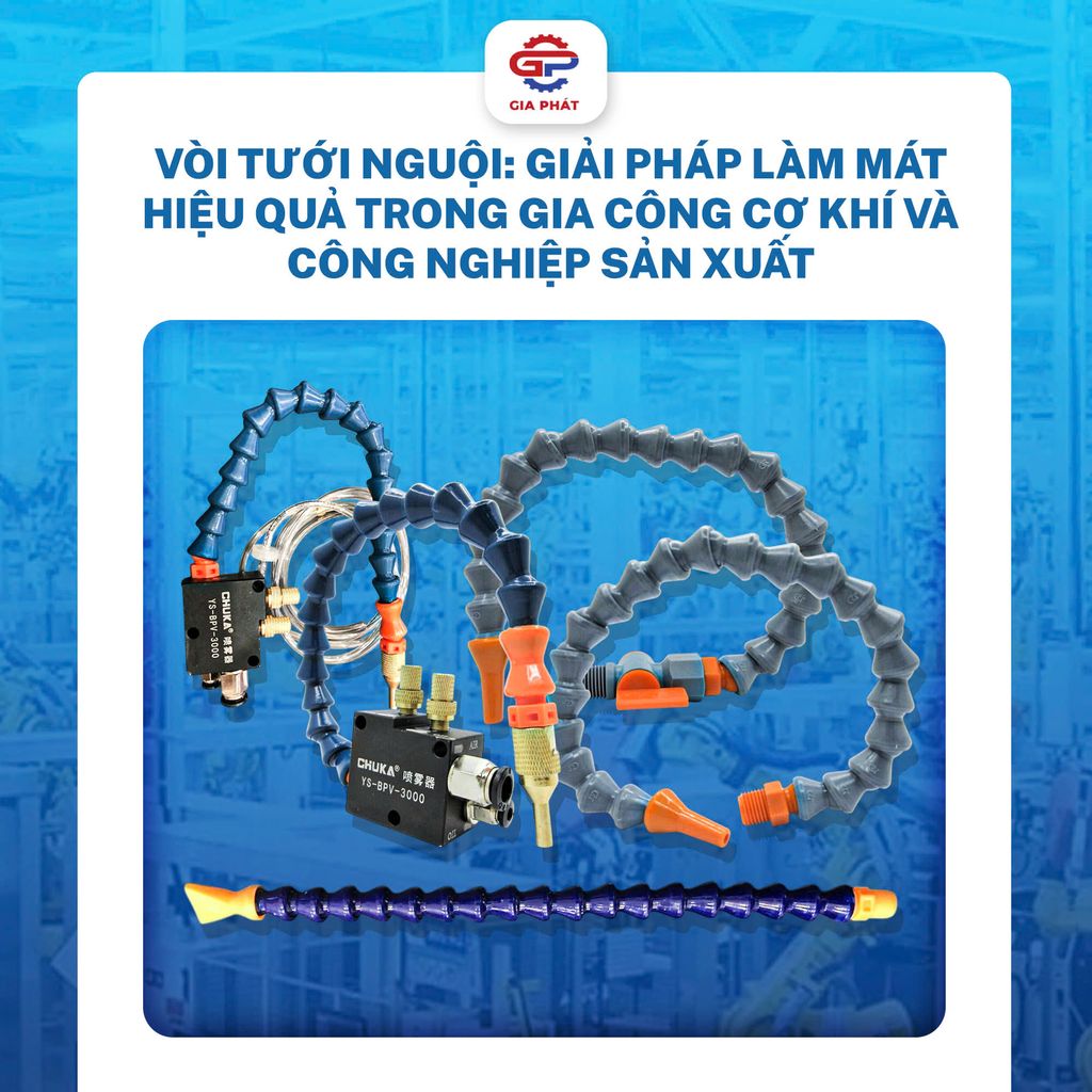 Vòi Tưới Nguội: Giải Pháp Làm Mát Hiệu Quả Trong Gia Công Cơ Khí và Công Nghiệp Sản Xuất
