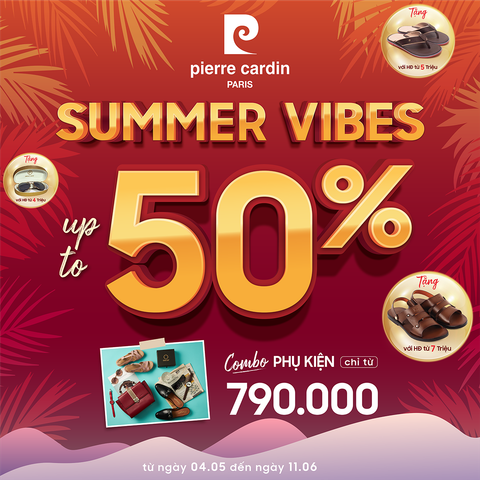 Summer Vibes - Chương trình khuyến mại cảm xúc mùa hè tại hệ thống cửa hàng trên toàn quốc