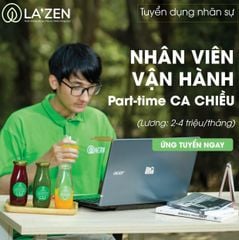 Nhân viên Vận hành Part-time Ca Chiều