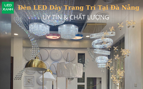 Đèn LED dây trang trí tại Đà Nẵng giá tốt chất lượng