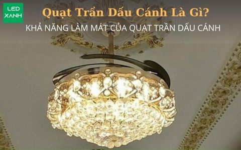 Quạt trần dấu cánh là gì? Có mát không?