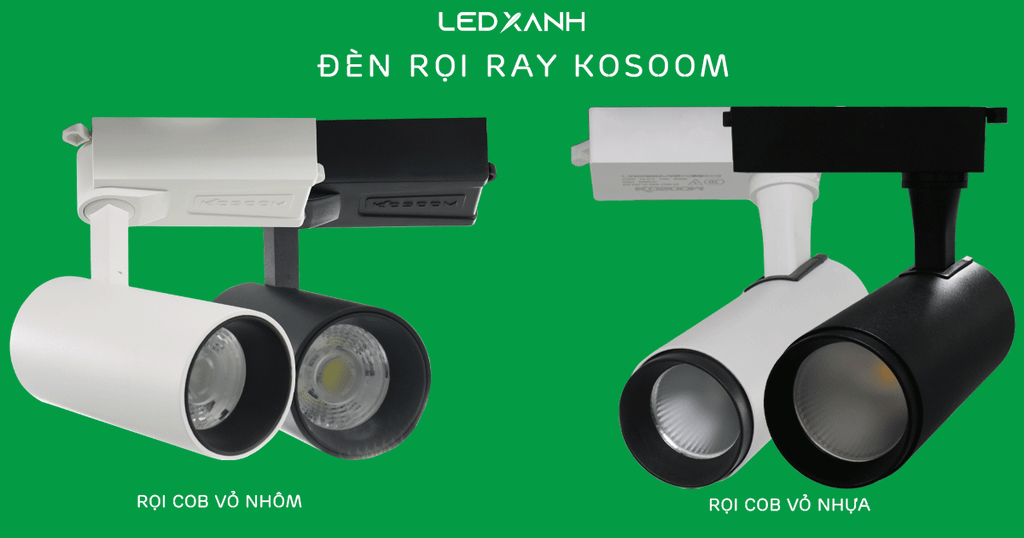 đèn led rọi ray Kosoom