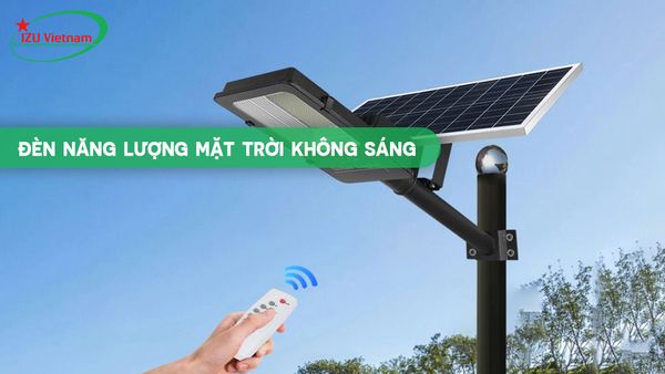 Đèn năng lượng mặt trời không sáng