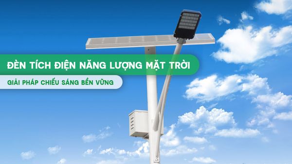 Đèn tích điện năng lượng mặt trời