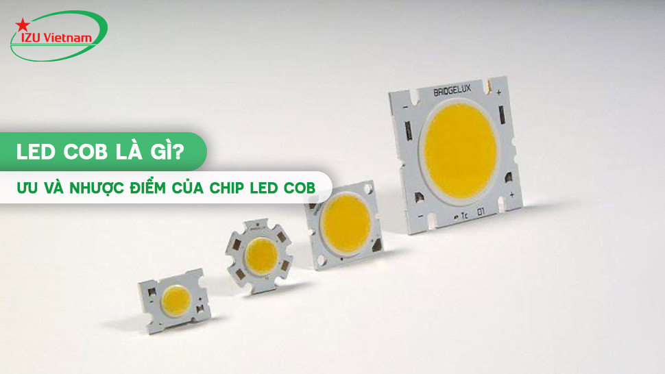 LED COB là gì? Ưu và nhược điểm của chip LED COB