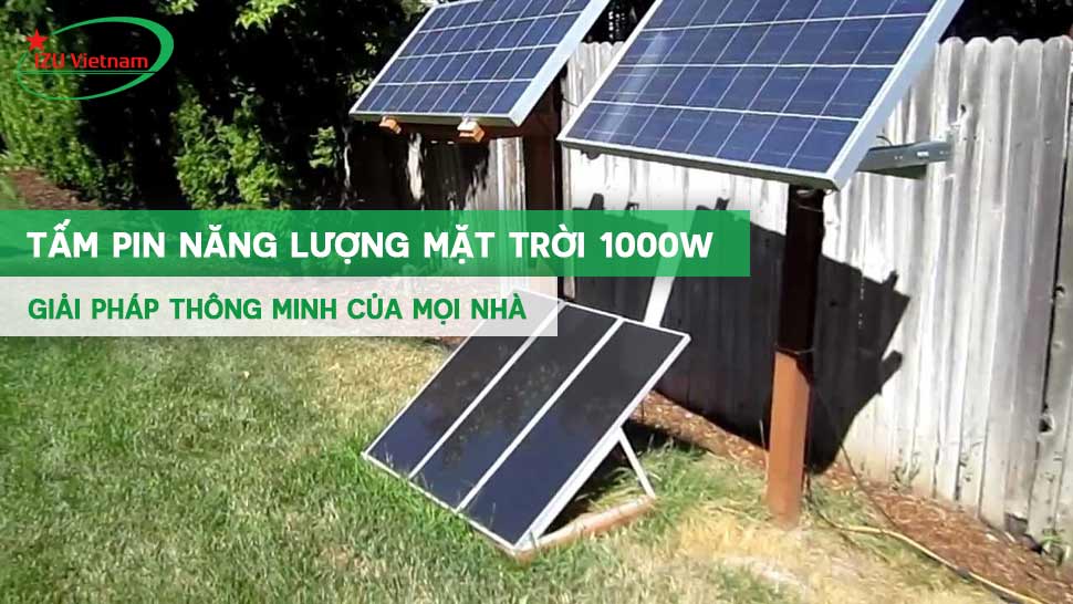 Tấm pin năng lượng mặt trời 1000w