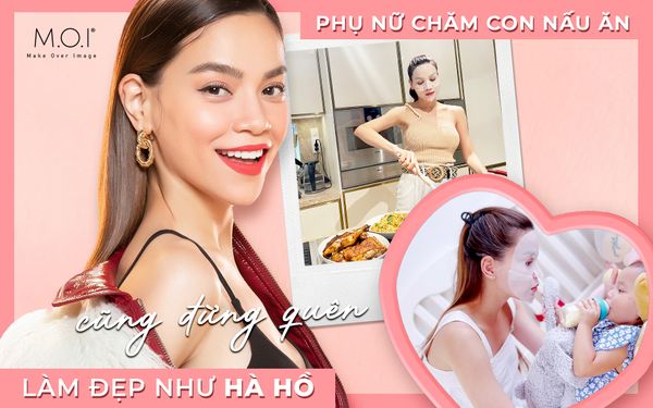 Phụ nữ chăm con nấu ăn cũng đừng quên làm đẹp như Hà Hồ nhé!