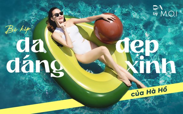 Bí kíp da đẹp dáng xinh của Hà Hồ mà ai cũng có thể làm theo - chỉ 7k một ngày