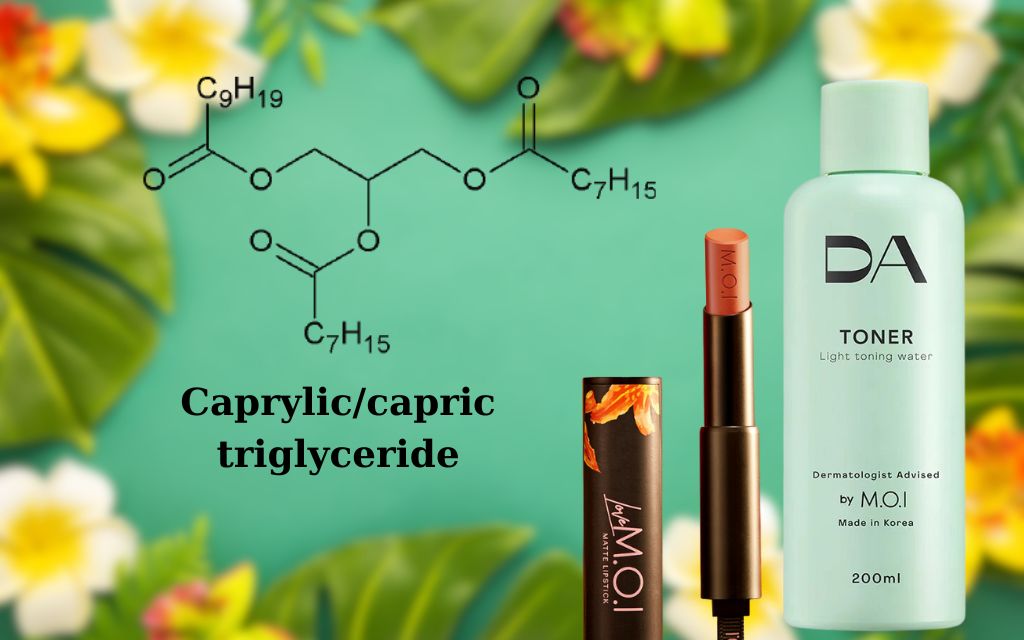 Dầu Caprylic/capric triglyceride: Nguyên liệu trong mỹ phẩm chăm sóc da và trang điểm
