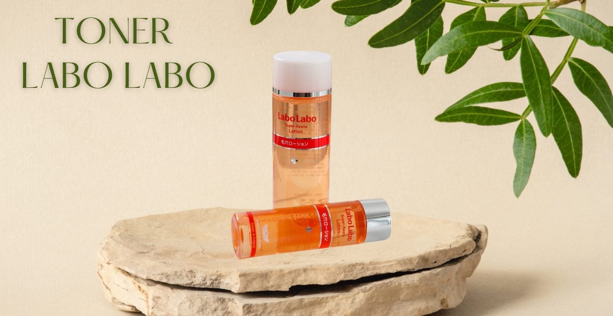 Toner Labo Labo: Giải pháp se khít lỗ chân lông cho làn da