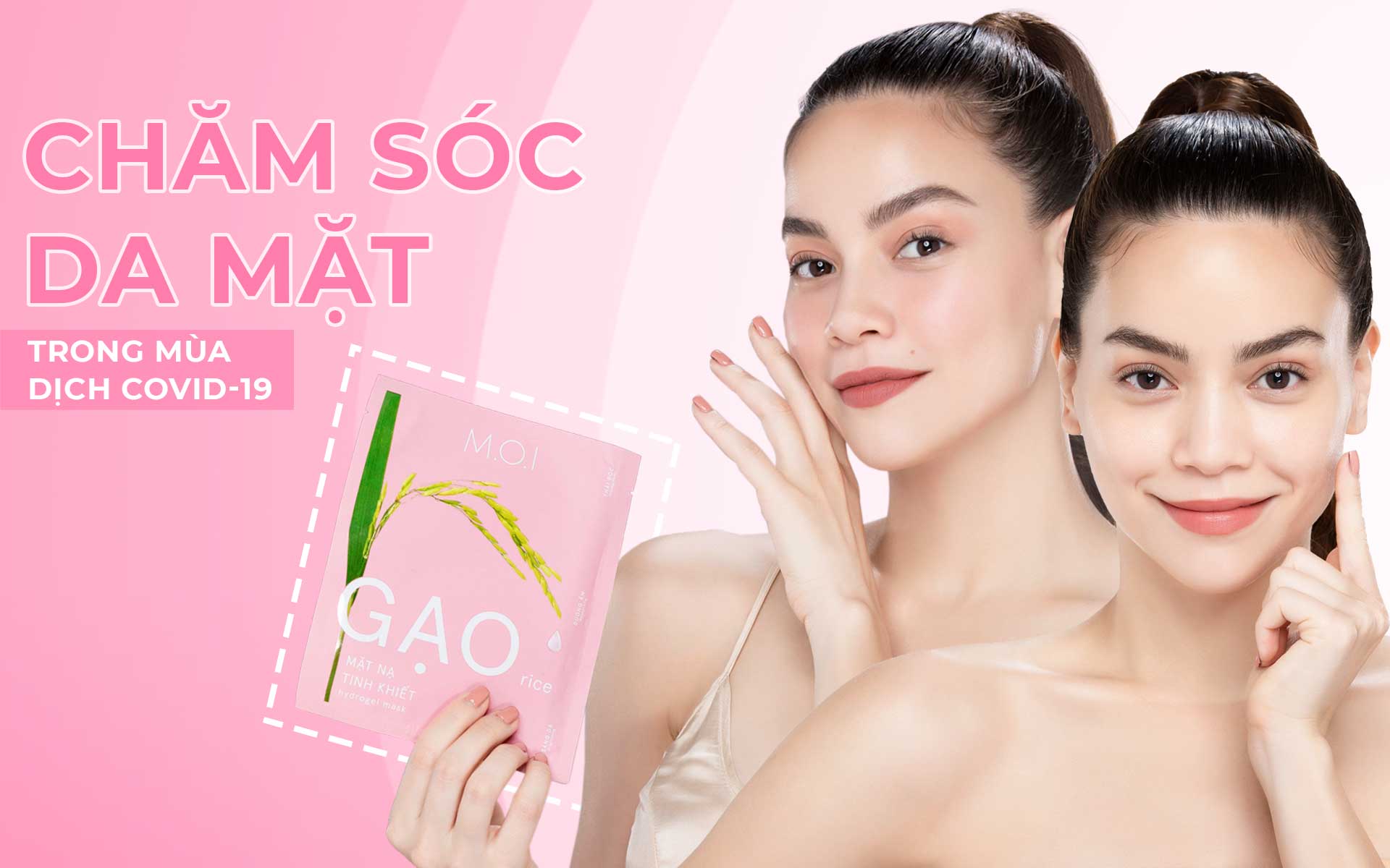 Cách chăm sóc da mặt trong mùa dịch COVID-19