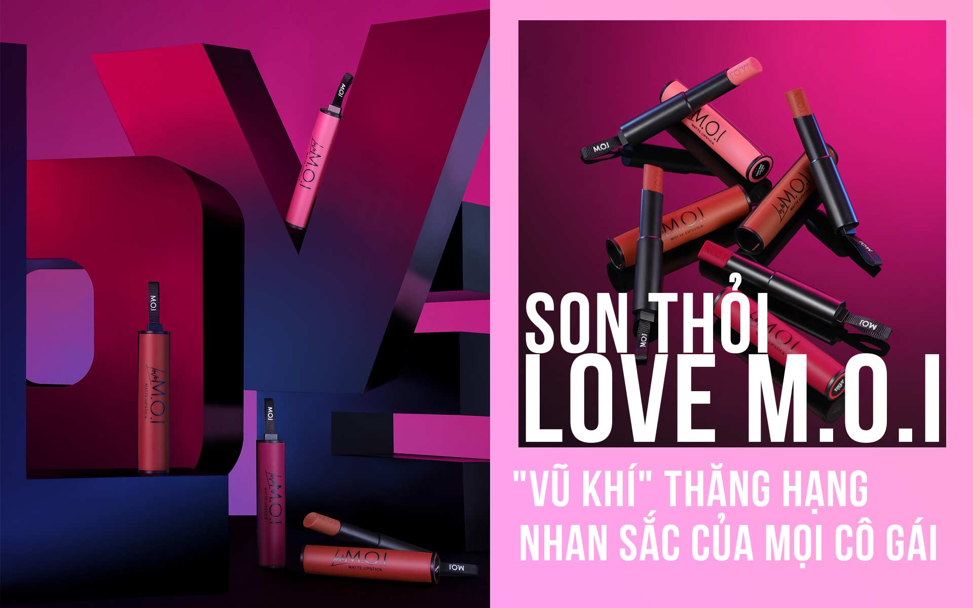 Son thỏi Love M.O.I - Vũ khí thăng hạng nhan sắc của mọi cô gái