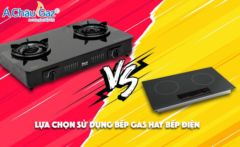 sử dụng bếp gas hay bếp điện