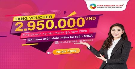 Ưu đãi lớn: Tặng ngay VOUCHER 2.950.000 cho doanh nghiệp thành lập năm 2020 khi mua mới phần mềm kế toán MISA