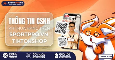 CHÍNH SÁCH CSKH KHI MUA SẮM Ở KÊNH LIVESTREAM SPORTPRO.VN TIKTOKSHOP