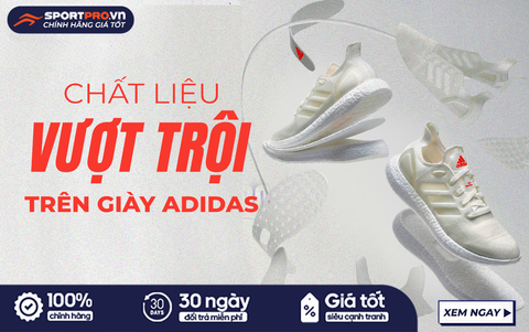 CHẤT LIỆU GIÀY ADIDAS: TỪ CÔNG NGHỆ HIỆN ĐẠI ĐẾN SỰ BỀN VỮNG