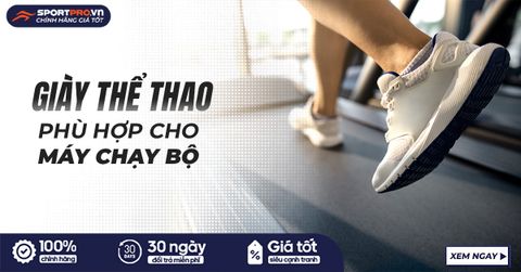 GIÀY CHẠY TRÊN MÁY CHẠY BỘ TỐT NHẤT CHO RUNNER