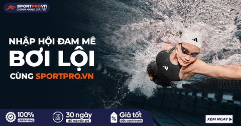 NHẬP HỘI ĐAM MÊ CÙNG SPORTPRO.VN: ITEMS BƠI CHO HÈ NĂNG ĐỘNG