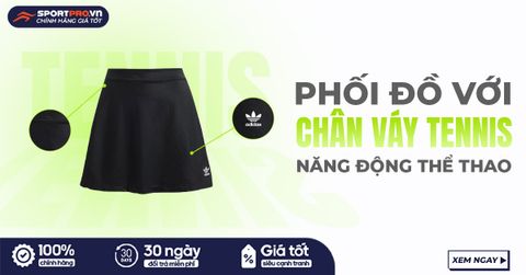 PHỐI ĐỒ VỚI CHÂN VÁY TENNIS XINH XẮN, NĂNG ĐỘNG, TÔN DÁNG