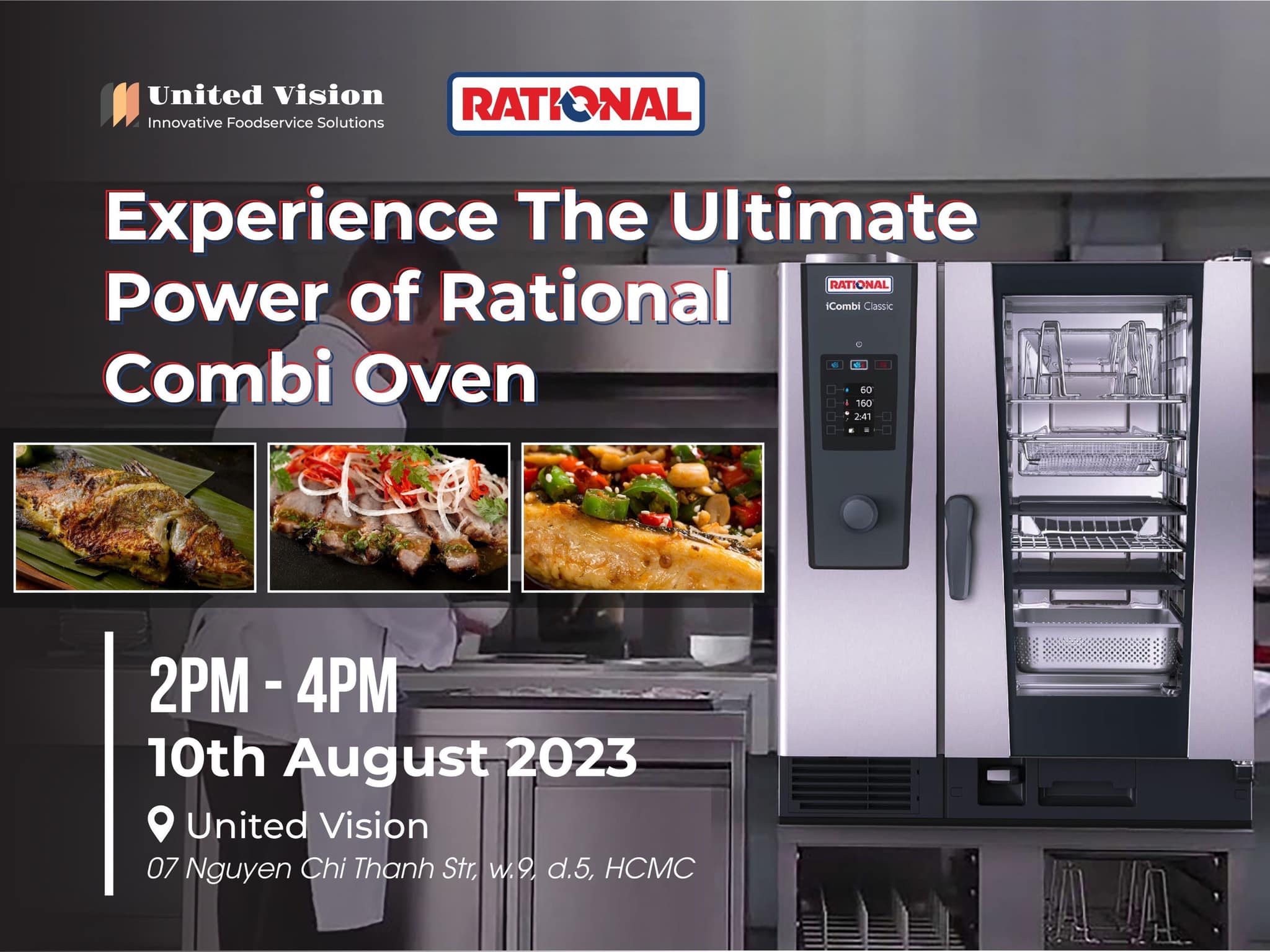 Experience The Ultimate Power Of Rational Combi Oven [United Vision x Rational] - Demo tính năng lò hấp nướng đa năng iCombi Pro từ Rational