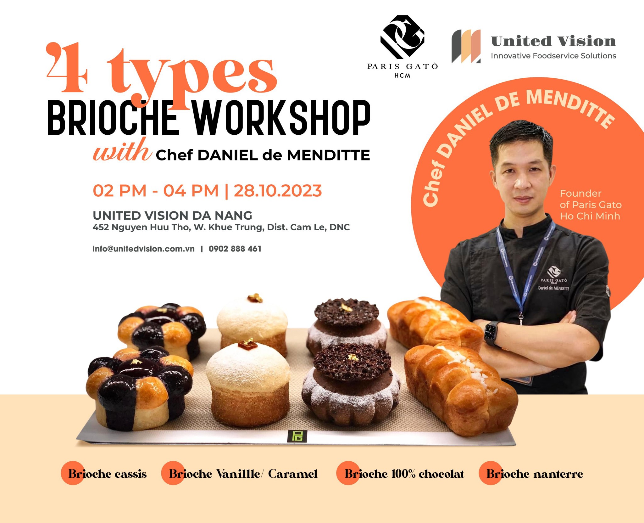 04 Types Brioche Workshop with Chef Daniel De Menditte - Khám Phá Thế Giới Bánh Mì Pháp Đầy Cuốn Hút