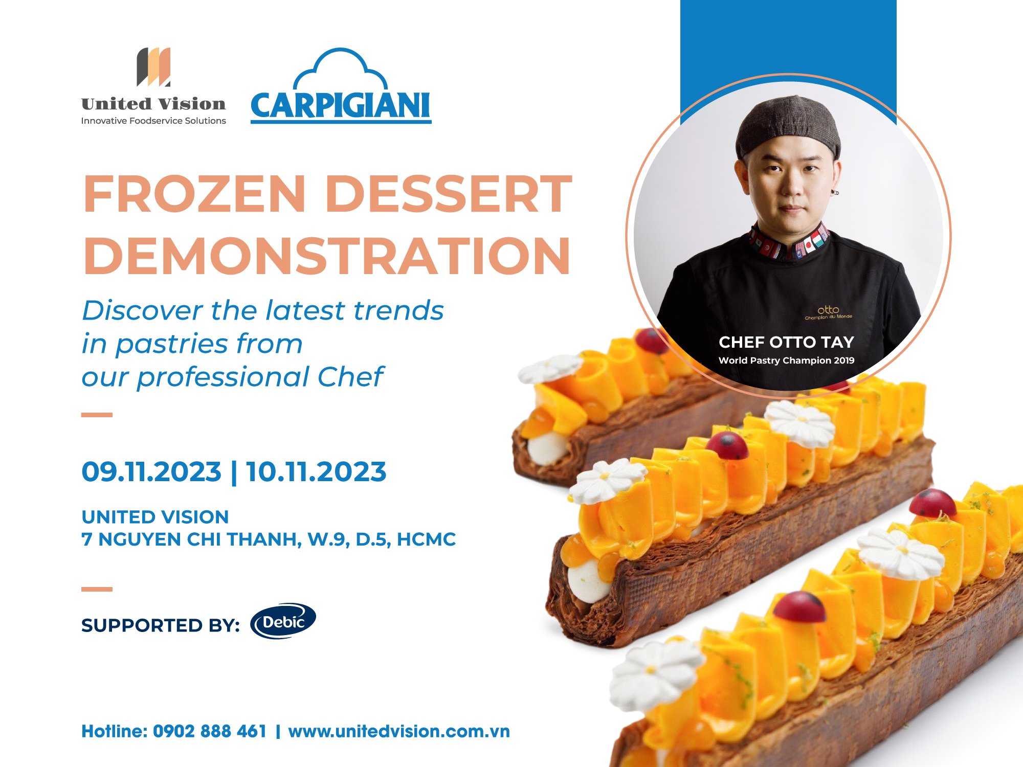 Frozen Dessert Demonstration - Cơ Hội Giao Lưu Và Học Hỏi Cùng Chef Otto Tay (World Pastry Champion 2019)