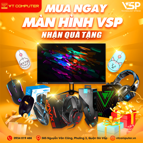 MUA MÀN HÌNH VSP BẤT KÌ, TẶNG NGAY CHUỘT KHÔNG DÂY