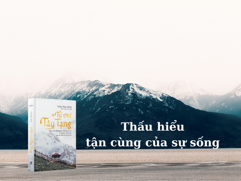 Bí quyết sống an lạc và nhẹ nhàng đối diện với cái chết: “Tử thư Tây Tạng”