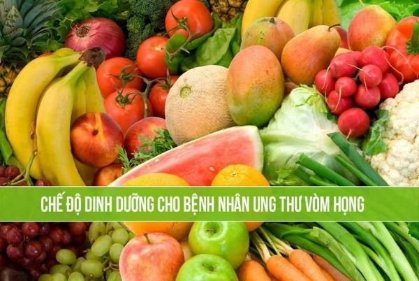 Dinh dưỡng cho bệnh nhân ung thư vòm họng