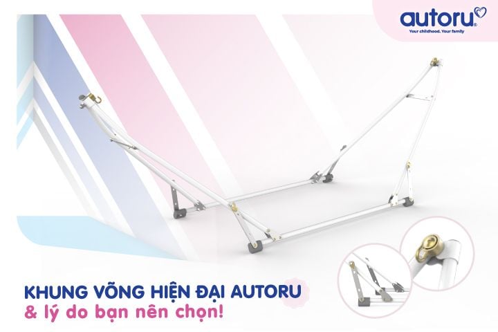 Khung Võng Hiện Đại Autoru & lý do bạn nên chọn