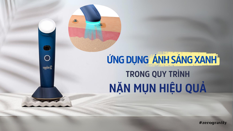 Ứng Dụng Ánh Sáng Xanh Trong Quy Trình Nặn Mụn Hiệu Quả