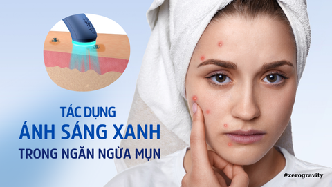 Tác Dụng Của Liệu Pháp Ánh Sáng Xanh Trong Ngăn Ngừa Mụn