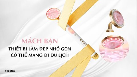 Mách bạn thiết bị làm đẹp nhỏ gọn, tiện lợi có thể mang đi du lịch