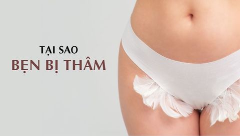 Tại Sao Bẹn Bị Thâm?