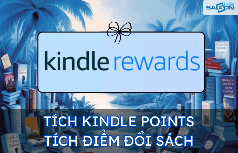 KINDLE POINTS VÀ NHỮNG ĐIỀU BẠN NÊN BIẾT