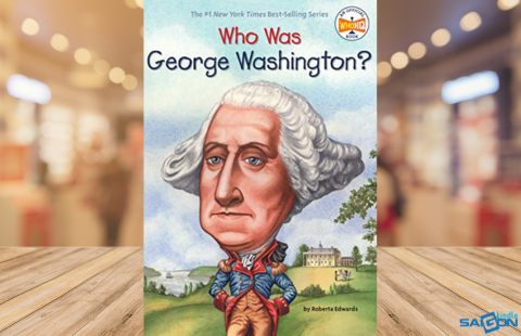 EBOOK WHO WAS GEORGE WASHINGTON? - ROBERTA EDWARDS [FREE DOWNLOAD]
