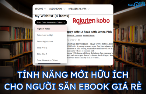 KOBO CẬP NHẬT TÍNH NĂNG HỮU ÍCH CHO NGƯỜI MUỐN SĂN EBOOK GIÁ RẺ