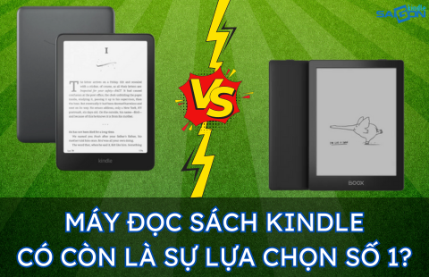 máy đọc sách kindle và máy đọc sách android