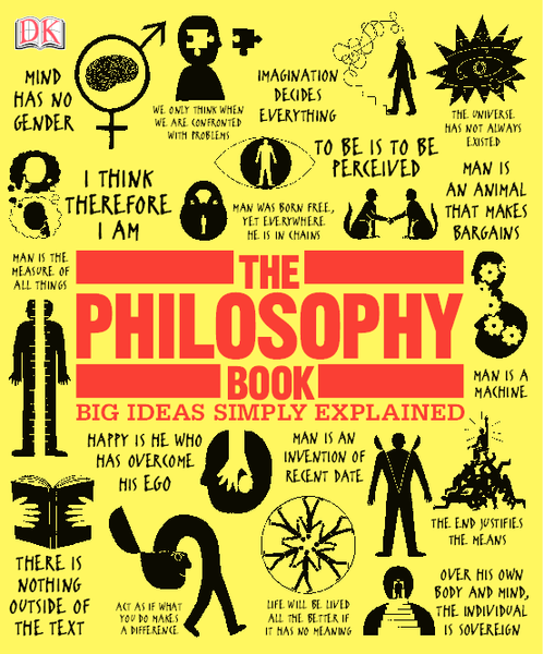 ebook THE PHILOSOPHY BOOK: BIG IDEAS SIMPLY EXPLAINED