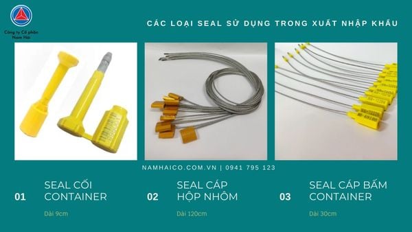 Các loại Seal thường sử dụng trong xuất nhập khẩu