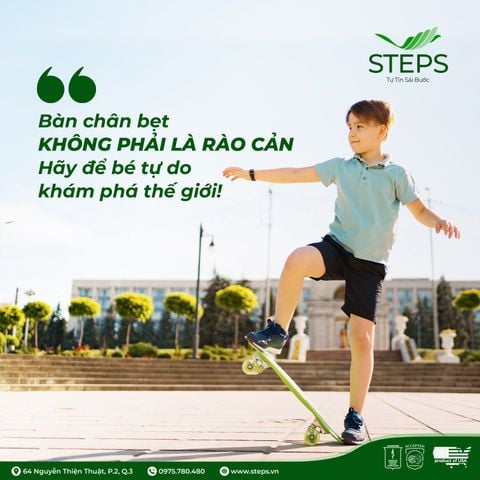 Bàn chân bẹt không phải là rào cản - Hãy để bé tự do khám phá thế giới