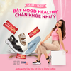 BẬT MODE HEALTHY - CHÂN KHỎE NHƯ Ý