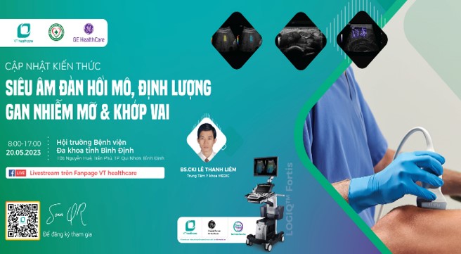 Hội thảo cập nhật kiến thức Siêu âm đàn hồi mô, định lượng gan nhiễm mỡ và khớp vai