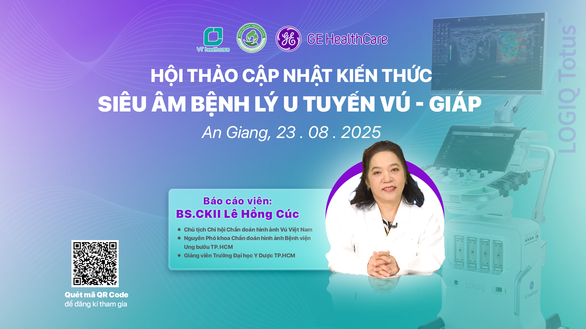 HỘI THẢO CẬP NHẬT KIẾN THỨC SIÊU ÂM BỆNH LÝ U TUYẾN VÚ - GIÁP